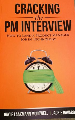 Gayle Laakmann McDowell, Jackie Bavaro. Cracking the PM Interview: How to Land a Product Manager Job in Technology.